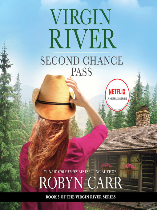 Title details for Second Chance Pass by Robyn Carr - Wait list